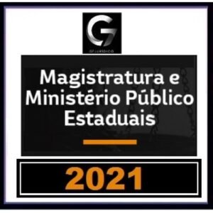 G7 Jurídico - Magistratura Estadual e MP (G7 2021) Juiz Estadual e Promotor