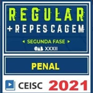 OAB 2ª Fase XXXII (Direito Penal) Exame da Ordem – CEISC