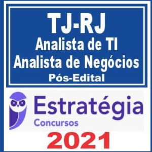 TJ RJ (Analista de TI – Analista de Negócios) Pós Edital – Estratégia 2021 - Rateio TJRJ Rio de Janeiro Tribunal PosEdital