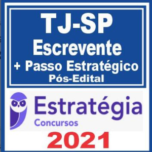 TJ SP POS EDTIAL 2021 - Escrevente Técnico Judiciário - PACOTE COMPLETO - TEORICO + PASSO - 2021 - ESTRATEGIA CONCURSOS - Rateio TJSP Tribunal Justica Sao Paulo ESCRIVAO JUDICIARIO
