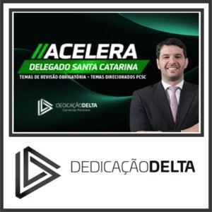 DPC SC (Delegado de Santa Catarina) Dedicação Delta 2024