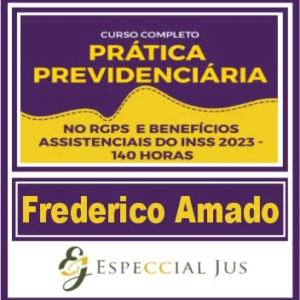 Prática Jurídica (Previdenciária no RGPS – Prof. Frederico Amado) Especcial Jus 2023 - Rateio Direito Previdenciario