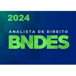 Sprint Final Analista de Direito do BNDES (Revisão PGE 2024)
