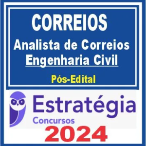 Correios (Analista de Correios – Engenharia Civil) Pós Edital – Estratégia 2024