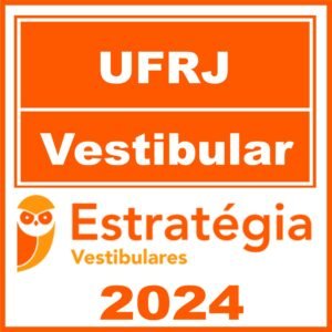 UFRJ (Universidade Federal do Rio de Janeiro) Estratégia 2024