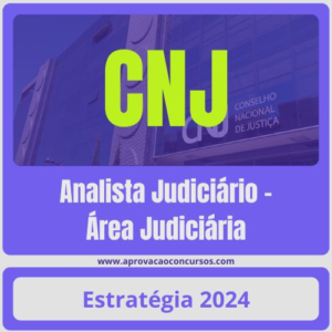CNJ (Analista Judiciário - Área Administrativa - Pedagogia) Pacote - 2024 (Pós-Edital) - COMPLETO