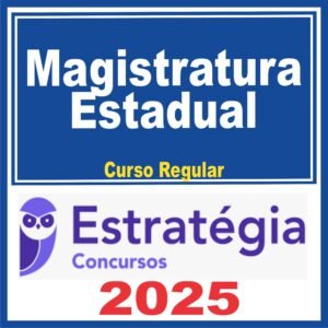 Magistratura Estadual (Curso Regular) Estratégia 2025