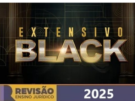 Extensivo Black (Advocacia Pública) (Revisão PGE 2025) - Rateio Procuradoria Regular Todos Estados Procuradores Estadual e Municipal PGE PGM