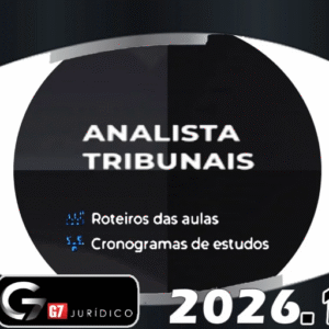 Analista TRIBUNAIS – G7 2026 – Curso Anual Regular