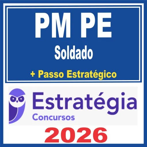 PM PE (Soldado + Passo) Estratégia 2026